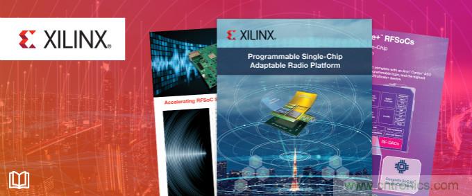 貿澤攜手Xilinx推出全新電子書，深入挖掘單芯片自適應無線電平臺優(yōu)勢